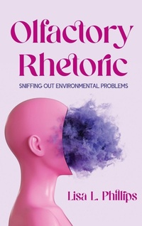 Enlarge image Cover: Olfactory Rhetoric - Ohio State University Press