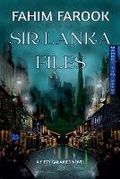 Cover: Sir Lanka Files - Fahim Farook