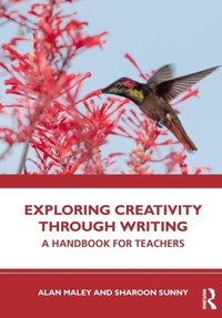 Enlarge image Cover: Exploring Creativity Through Writing - Routledge