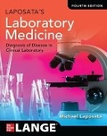 Cover: Laposata's Laboratory Medicine:The Diagnosis of Disease in the Clinical Laboratory, Fourth Edition - McGraw-Hill Education