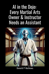 Enlarge image Cover: AI in the Dojo - Lulu.com