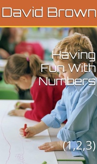 Abbildung von: Having Fun With Numbers (1,2,3) - Lulu.com