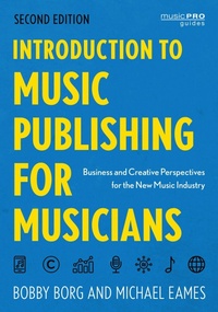 Enlarge image Cover: Introduction to Music Publishing for Musicians - Rowman & Littlefield Publishers