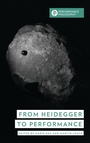 Cover: From Heidegger to Performance - Rowman & Littlefield Publishers
