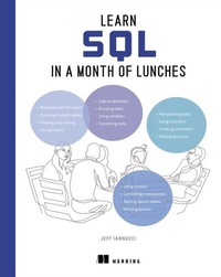 Abbildung von: Learn SQL in a Month of Lunches - Simon + Schuster LLC