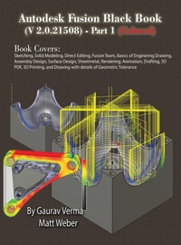 Abbildung von: Autodesk Fusion Black Book (V 2.0.21508) Part 1 - CADCAMCAE Works