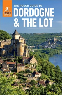 Enlarge image Cover: The Rough Guide to Dordogne and the Lot: Travel Guide eBook - ROUGH GUIDES