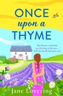 Cover: Once Upon a Thyme - Boldwood Books Ltd