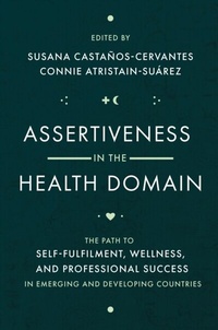 Abbildung von: Assertiveness in the Health Domain - Emerald Publishing Limited