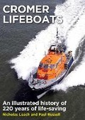 Cover: Cromer Lifeboats - Foxglove Publishing Ltd
