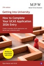 Cover: Getting into University: How to Complete your UCAS Application 2026 Entry - Trotman