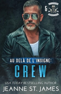Abbildung von: Au-dela de l'insigne - Crew - Double-J Romance, Inc.