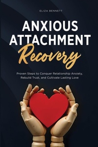 Enlarge image Cover: Anxious Attachment Recovery - Bold Ink Publications