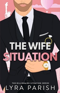 Enlarge image Cover: The Wife Situation - Happily Ever After Ink