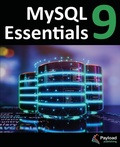 Cover: MySQL 9 Essentials - Payload Media, Inc.