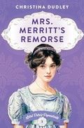 Cover: Mrs. Merritt's Remorse - Bellavita Press