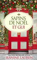Cover: Sapins de No&euml;l et gui - Littleford House Books