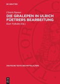 Cover: Die Gralepen in Ulrich F&uuml;etrers Bearbeitung - De Gruyter