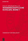 Cover: Wissenschaftliche Schulen, Band 1 - De Gruyter