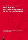 Cover: Historische Volkssagen aus dem 13. bis 19. Jahrhundert - De Gruyter