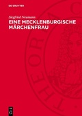 Cover: Eine mecklenburgische M&auml;rchenfrau - De Gruyter