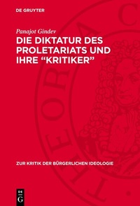 Abbildung von: Die Diktatur des Proletariats und ihre "Kritiker" - De Gruyter
