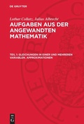 Cover: Gleichungen in einer und mehreren Variablen. Approximationen - De Gruyter
