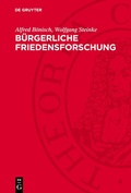 Cover: B&uuml;rgerliche Friedensforschung - De Gruyter