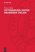 Cover: Optimierung unter mehreren Zielen - De Gruyter