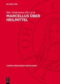 Cover: Marcellus &uuml;ber Heilmittel - De Gruyter