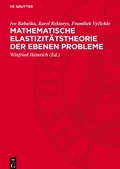 Cover: Mathematische Elastizitaetstheorie Der Ebenen Probleme - De Gruyter
