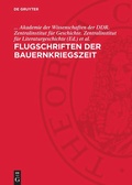Cover: Flugschriften der Bauernkriegszeit - De Gruyter