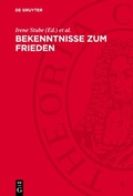 Cover: Bekenntnisse zum Frieden - De Gruyter