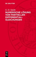 Cover: Numerische L&ouml;sung von partiellen Differentialgleichungen - De Gruyter