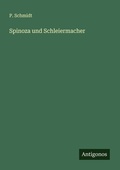 Cover: Spinoza und Schleiermacher - Antigonos Verlag