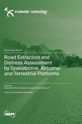 Cover: Road Extraction and Distress Assessment by Spaceborne, Airborne and Terrestrial Platforms - MDPI AG