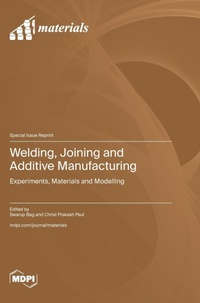 Enlarge image Cover: Welding, Joining and Additive Manufacturing - MDPI AG