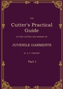 Cover: The Cutter's Practical Guide, Part 1 - BoD - Books on Demand