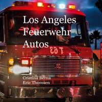 Abbildung von: Los Angeles Feuerwehr Autos - BoD - Books on Demand
