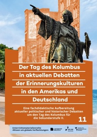 Bild: Der Tag des Kolumbus in aktuellen Debatten der Erinnerungskulturen in den Amerikas und Deutschland - kipu