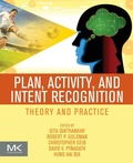 Cover: Plan, Activity, and Intent Recognition - Morgan Kaufmann