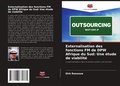 Cover: Externalisation des fonctions FM de DPW Afrique du Sud - Editions Notre Savoir