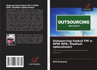 Enlarge image Cover: Outsourcing funkcji FM w DPW RPA - Wydawnictwo Nasza Wiedza