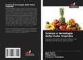 Cover: Scienza e tecnologia della frutta tropicale - Edizioni Sapienza