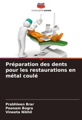 Cover: Preparation des dents pour les restaurations en metal coule - Editions Notre Savoir
