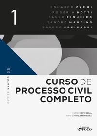 Abbildung von: Curso de Processo Civil Completo 4ª ED - Volume 1 - 2025 - Editora Foco