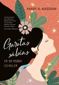 Cover: Garotas s&aacute;bias em um mundo selvagem - Vida Nova