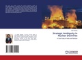 Cover: Strategic Ambiguity in Nuclear Doctrines - LAP Lambert Academic Publishing