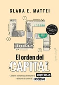 Cover: El orden del capital - CAPIT&Aacute;N SWING LIBROS