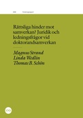 Cover: R&auml;ttsliga hinder mot samverkan? - SNS F&ouml;rlag